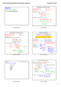 Algebra 2 Ch.7 Notes Page 5 A27­6CompositionOfFunctionsNotes.notebook August 25, 2015