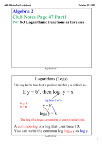 If y = b , then log  y = x Algebra 2