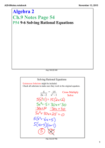 Algebra 2 Ch.9 Notes Page 54 P54  9­6 Solving Rational Equations