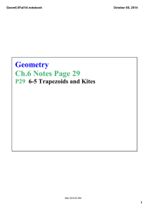 Geometry Ch.6 Notes Page 29 P29   6­5 Trapezoids and Kites