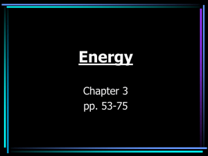 Energy Chapter 3 pp. 53-75