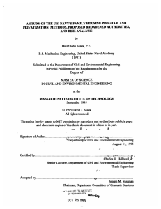 A STUDY OF THE U.S. NAVY'S  FAMILY HOUSING PROGRAM... PRIVATIZATION: METHODS, PROPOSED BROADENED AUTHORITIES,