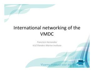 International networking of the  VMDC Francisco Hernandez VLIZ Flanders Marine Institute