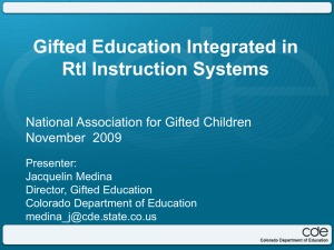 Gifted Education Integrated in RtI Instruction Systems National Association for Gifted Children