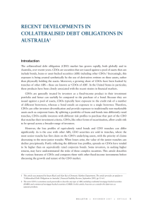 RECENT DEVELOPMENTS IN COLLATERALISED DEBT OBLIGATIONS IN AUSTRALIA Introduction