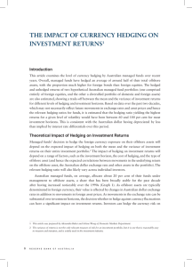 The ImpacT of currency hedgIng on InvesTmenT reTurns Introduction