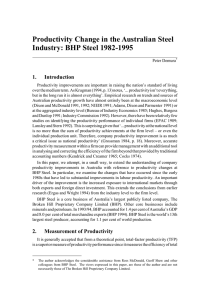 Productivity Change in the Australian Steel Industry: BHP Steel 1982-1995 1. Introduction