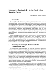 Measuring Productivity in the Australian Banking Sector 1. Introduction