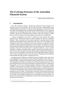 The Evolving Structure of the Australian Financial System 1. Introduction