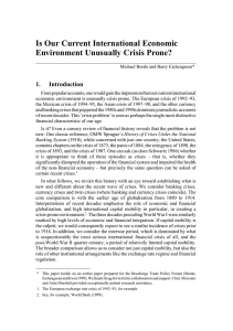 Is Our Current International Economic Environment Unusually Crisis Prone? 1. Introduction