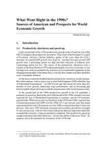 What Went Right in the 1990s? Economic Growth 1.