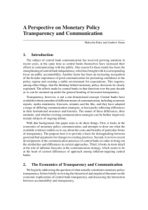 A Perspective on Monetary Policy Transparency and Communication 1. Introduction