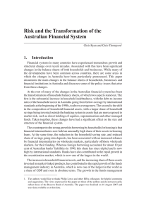 Risk and the Transformation of the Australian Financial System 1. Introduction