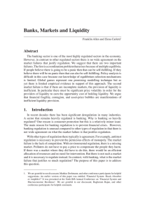 Banks, Markets and Liquidity Abstract