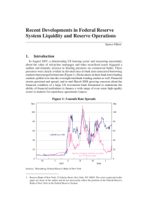 Recent Developments in Federal Reserve System Liquidity and Reserve Operations 1. Introduction