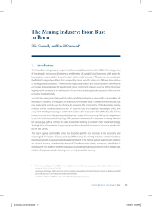 The Mining Industry: From Bust to Boom Ellis Connolly and David Orsmond