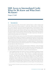 SME Access to Intermediated Credit: We Know? Gregory F Udell