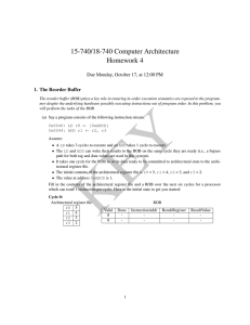 15-740/18-740 Computer Architecture Homework 4 Due Monday, October 17, at 12:00 PM