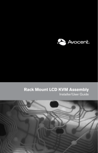 Rack Mount LCD KVM Assembly Installer/User Guide