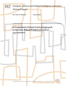 A Probabilistic Particle Control Approach to Optimal, Robust Predictive Control Technical Report