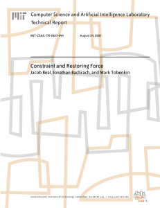 Constraint and Restoring Force Computer Science and Artificial Intelligence Laboratory Technical Report