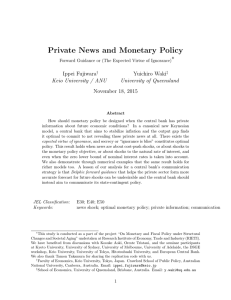 Private News and Monetary Policy ∗ Ippei Fujiwara Yuichiro Waki