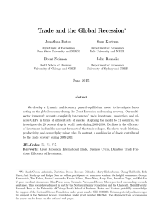 Trade and the Global Recession ∗ Jonathan Eaton Sam Kortum