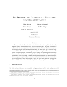 The Domestic and International Effects of Financial Deregulation