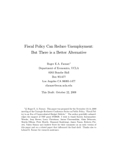 Fiscal Policy Can Reduce Unemployment: But There is a Better Alternative