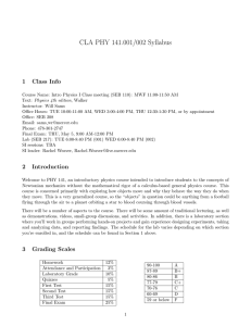 CLA PHY 141.001/002 Syllabus 1 Class Info