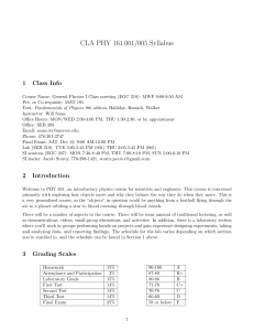 CLA PHY 161.001/005 Syllabus 1 Class Info