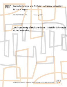 Local Geometry of Multiattribute Tradeoff Preferences Technical Report Michael McGeachie