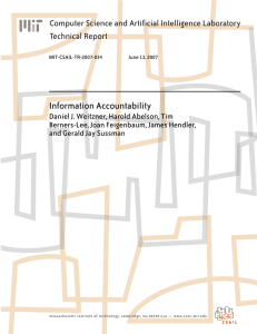 Information Accountability Computer Science and Artificial Intelligence Laboratory Technical Report