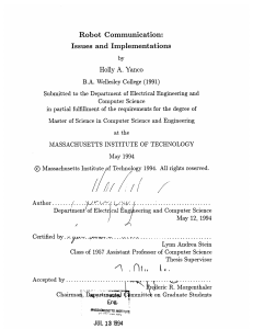 Communication: Issues  and  Implementations Robot Holly  A.  Yanco