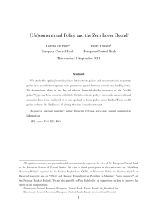 (Un)conventional Policy and the Zero Lower Bound