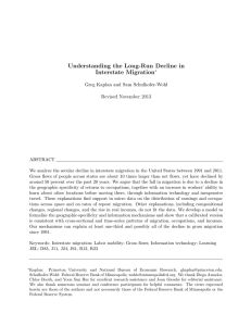 Understanding the Long-Run Decline in Interstate Migration Greg Kaplan and Sam Schulhofer-Wohl