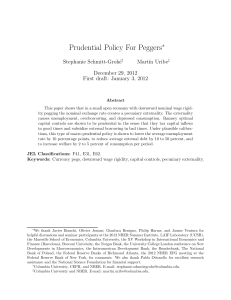 Prudential Policy For Peggers ∗ Stephanie Schmitt-Groh´e Mart´ın Uribe