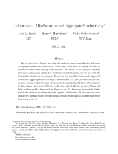 Information, Misallocation and Aggregate Productivity ∗ Joel M. David Hugo A. Hopenhayn