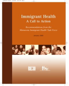 Immigrant Health A Call to Action Recommendations from the