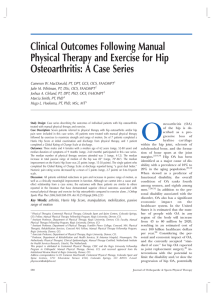 Clinical Outcomes Following Manual Physical Therapy and Exercise for Hip