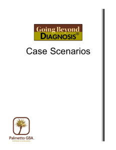 Case Scenarios