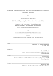 Enabling Technologies for Multiplexed Biomolecule Analysis and Cell Sorting Daniel Colin Pregibon