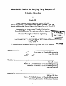 Microfluidic  Devices  for Studying  Early Response ... Cytokine  Signaling
