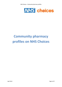 Community pharmacy profiles on NHS Choices NHS Choices – Community pharmacy profiles