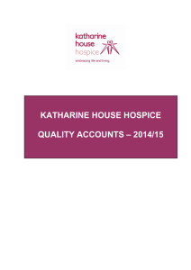 KATHARINE HOUSE HOSPICE – 2014/15 QUALITY ACCOUNTS