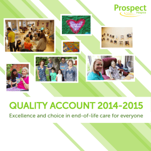 QUALITY ACCOUNT 2014-2015 Excellence and choice in end-of-life care for everyone