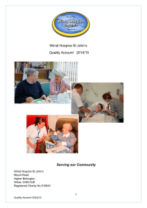 Wirral Hospice St John’s Quality Account   2014/15  Serving our Community