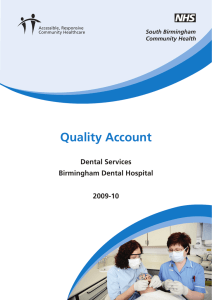 Quality Account Dental Services Birmingham Dental Hospital 2009-10