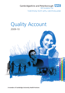 Quality Account 2009-10 A member of Cambridge University Health Partners