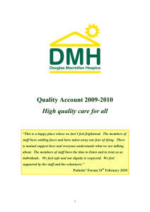 Quality Account 2009-2010 High quality care for all